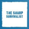 The Sharp Survivalist